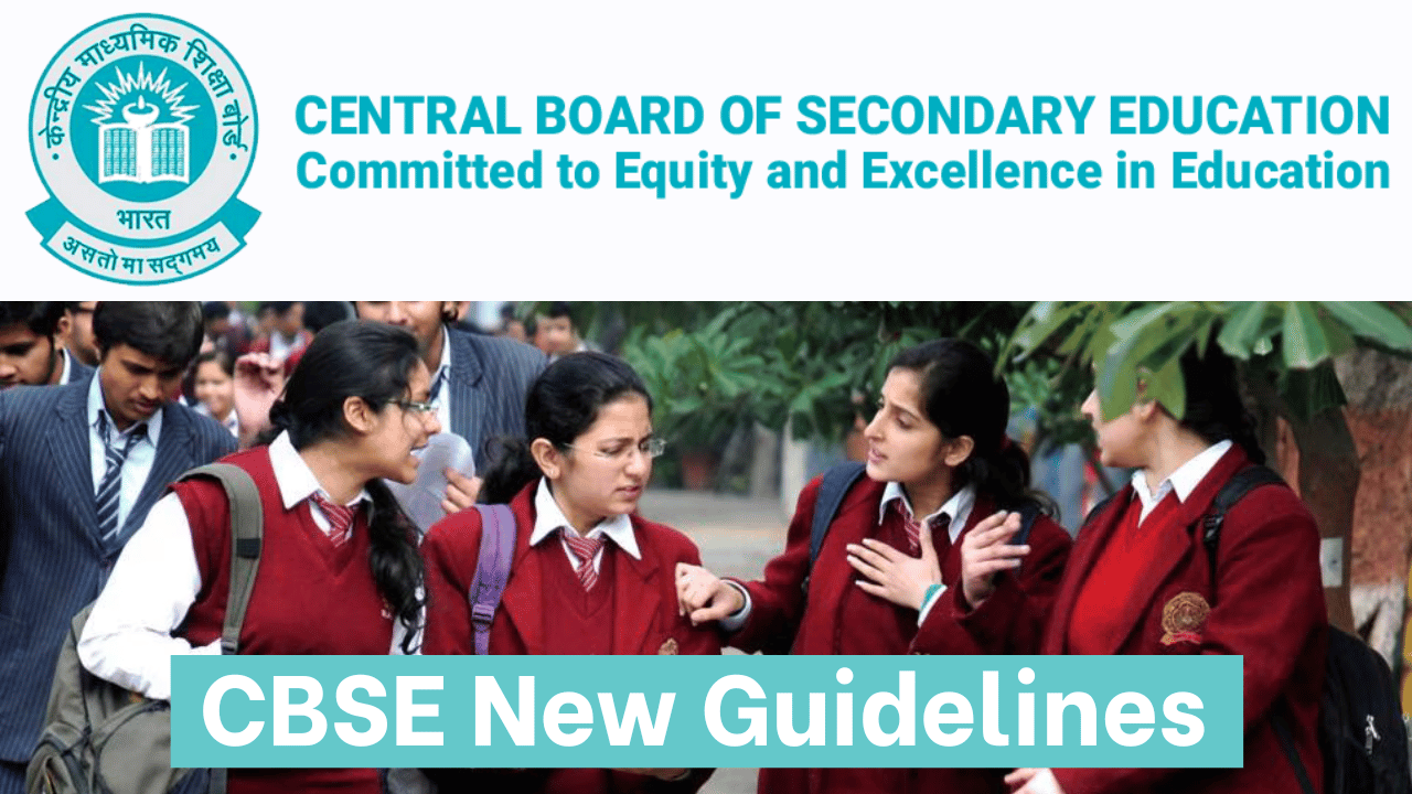 CBSE New Guidelines